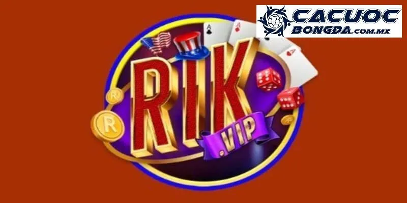 Giới thiệu thương hiệu uy tín Rikvip nổi tiếng