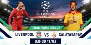 Soi Kèo Galatasaray Vs Liverpool 00h45 11/03 - Champions League 10 Soi Kèo Galatasaray Vs Liverpool 00h45 11/03 - Champions League