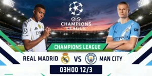 Soi Kèo Real Madrid Vs Manchester City 03h00 12/03 - Champions League 8 Soi Kèo Real Madrid Vs Manchester City 03h00 12/03 - Champions League